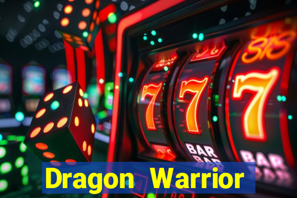 Dragon Warrior legend champion dinheiro infinito dragon warriors champions